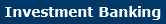 Investment Banking