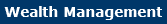 Wealth Management
